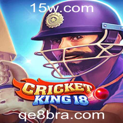 Descobrindo CricketKing18: O Novo Fenômeno dos Jogos de Estratégia