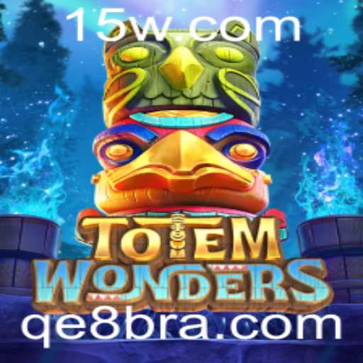 Explorando TotemWonders: Uma Jornada no Universo de qe8